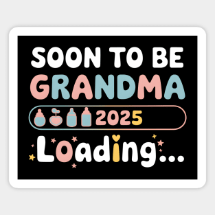 oon To Be Grandma 2025 Magnet